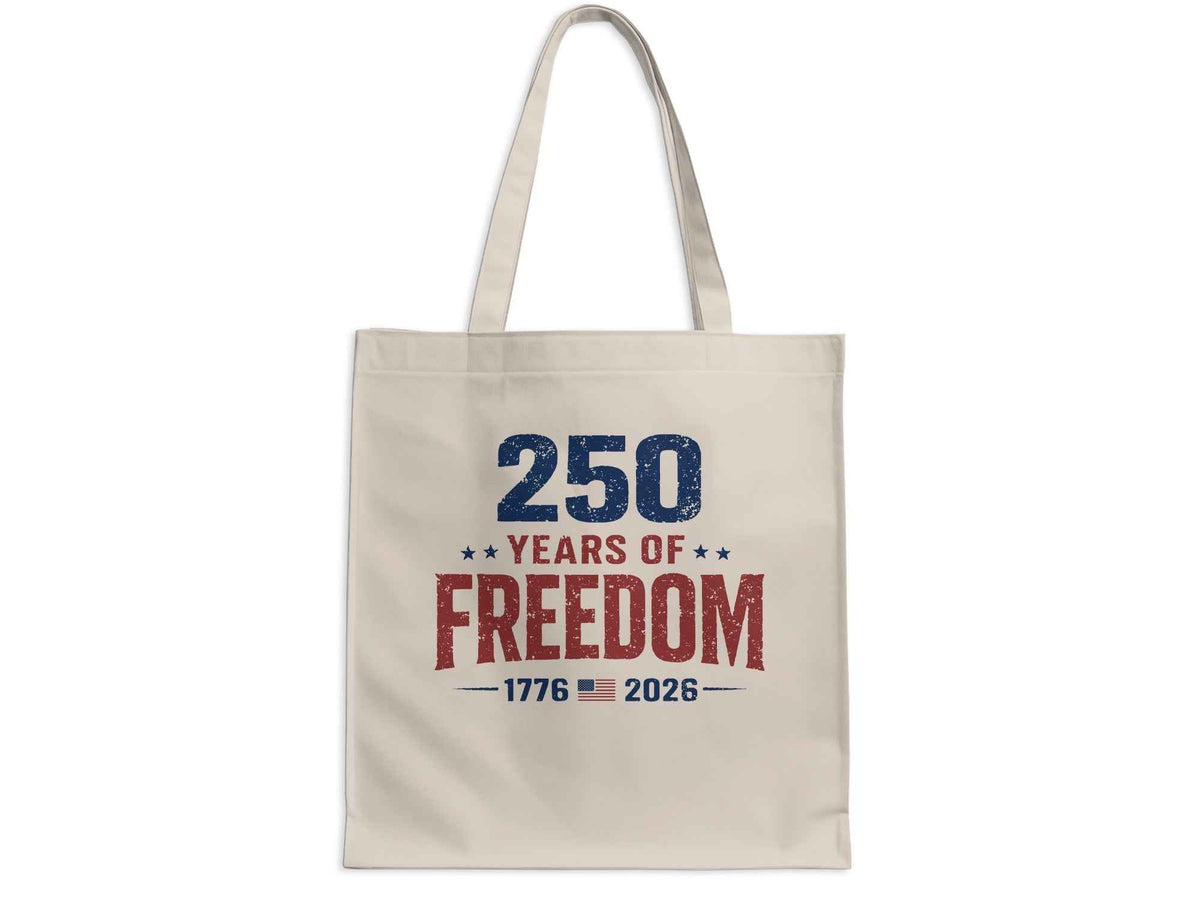250 Years of Freedom Commemorative Tote Bag |  My Lucky Tee