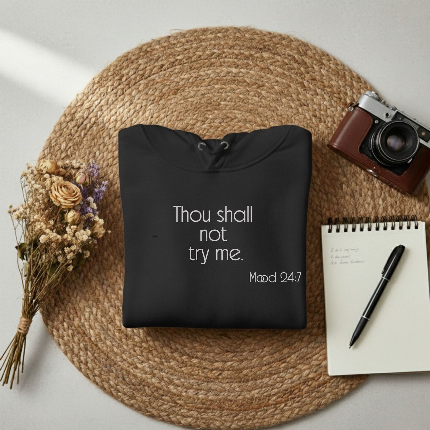Thou Shall Not Try Me Hoodie