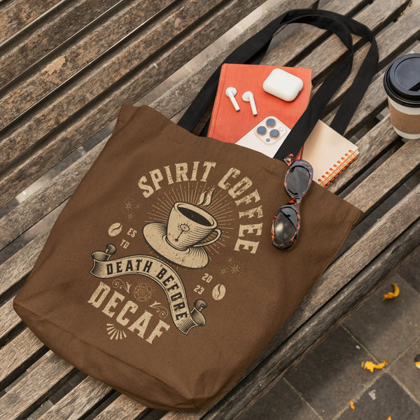 Death Before Decaf Coffee Tote