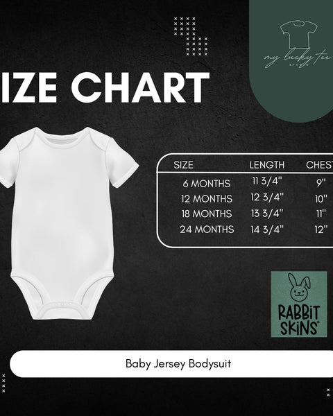 My Lucky Tee infant baby body suit (Rabbit Skins brand) Size Chart
