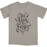 Too Dark to Forget Tee |  My Lucky Tee
