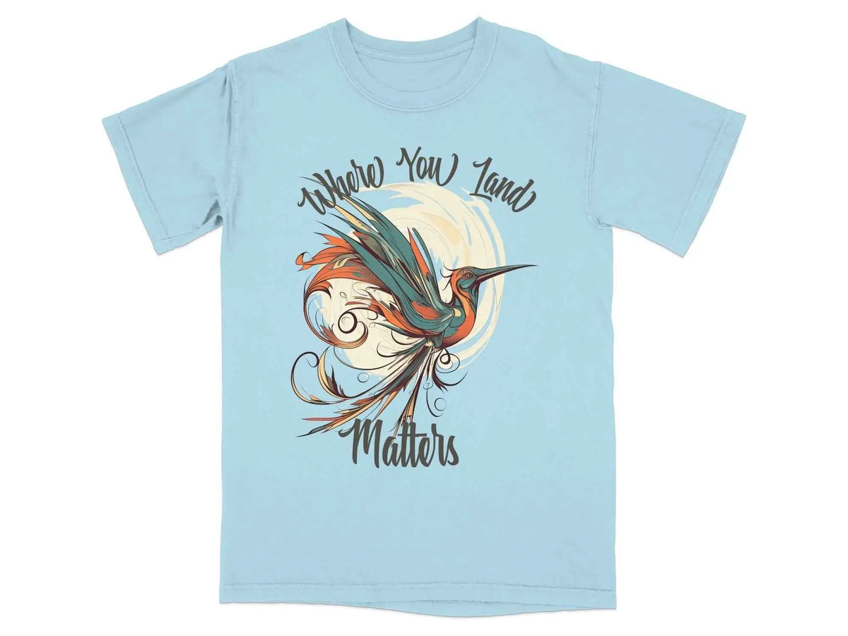 Where You Land Matters Graphic Tee S