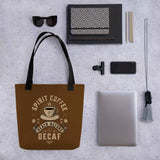 Death Before Decaf Coffee Tote 