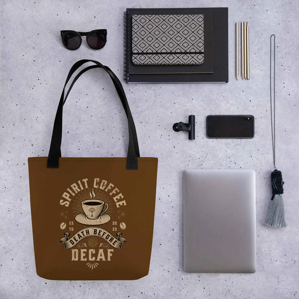 Death Before Decaf Coffee Tote 