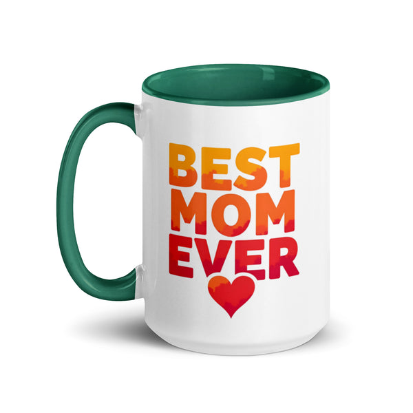 Best Mom Ever Coffee Mug 15 oz