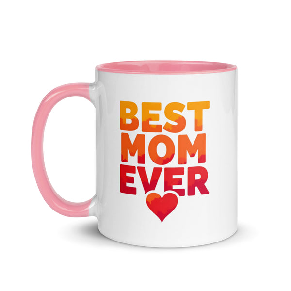 Best Mom Ever coffee mug 11 oz