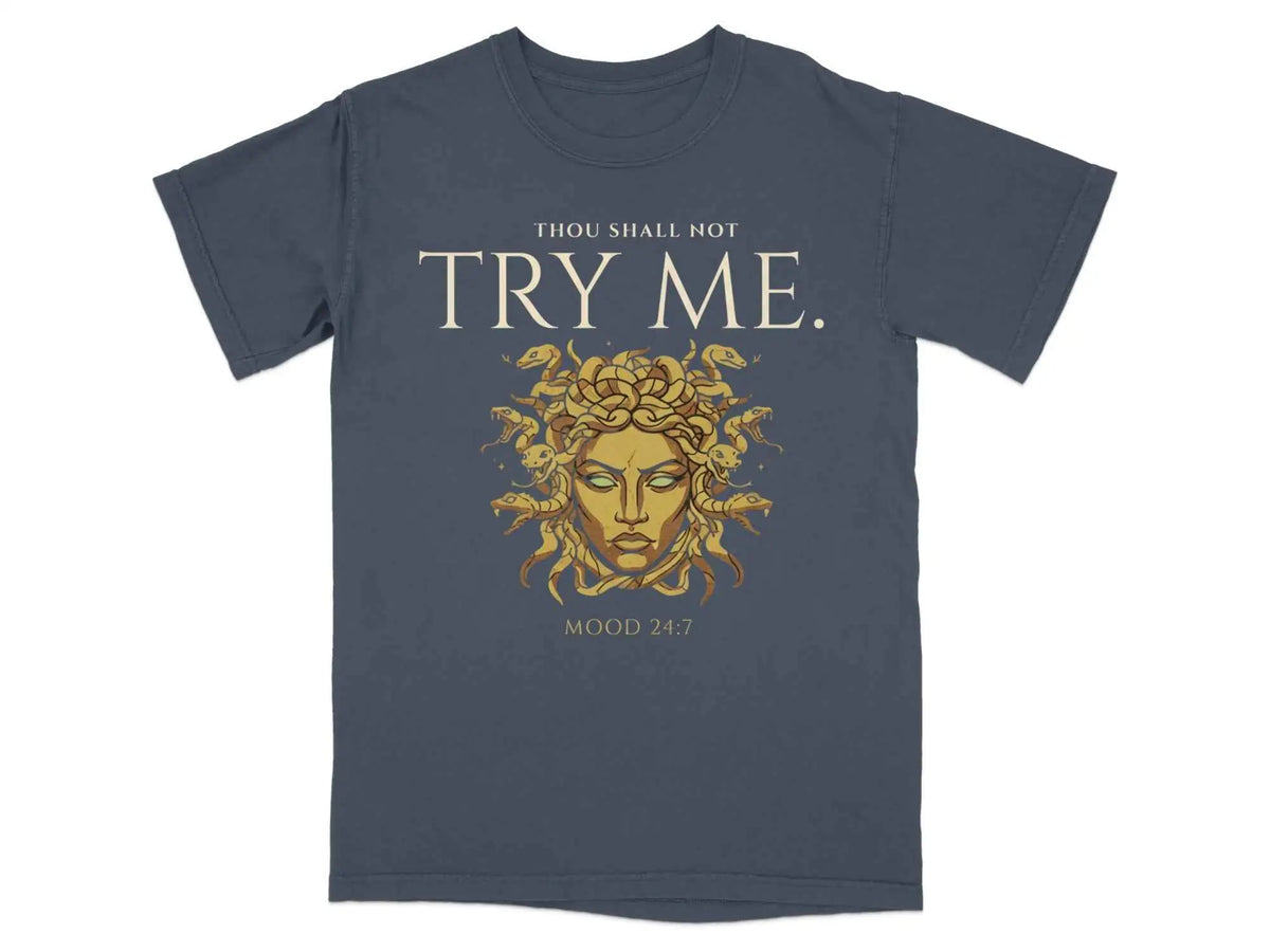 Thou Shall Not Try Me Medusa Tee Navy