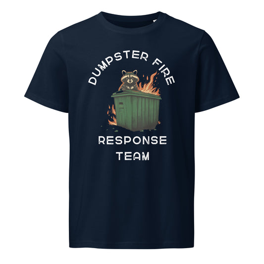 Navy blue t-shirt with a raccoon in a flaming dumpster and the phrase “Dumpster Fire Response Team” in bold white text