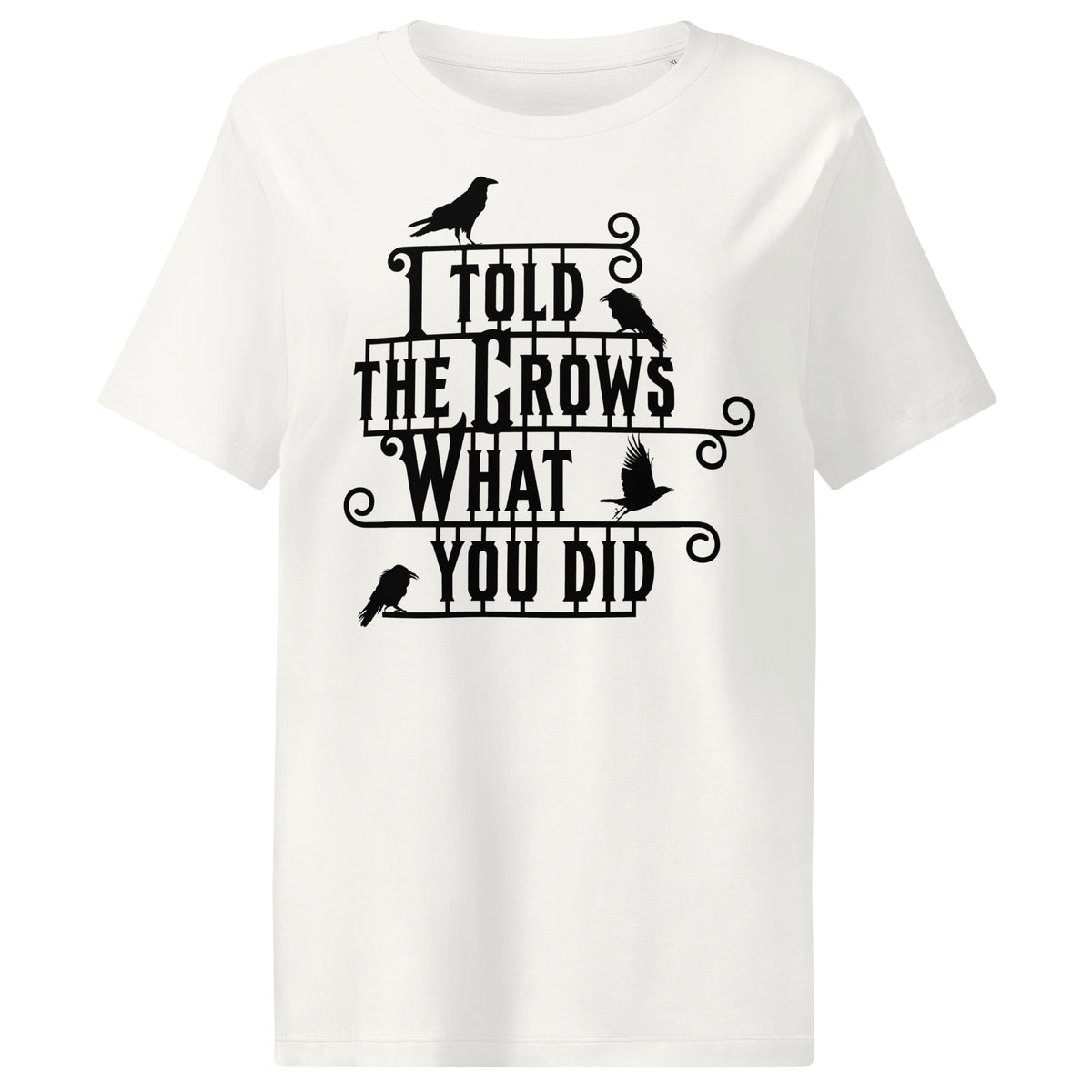 White t-shirt with black text and crow graphics on a white background
